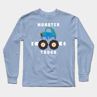 Vector illustration of monster truck with cartoon style Long Sleeve T-Shirt